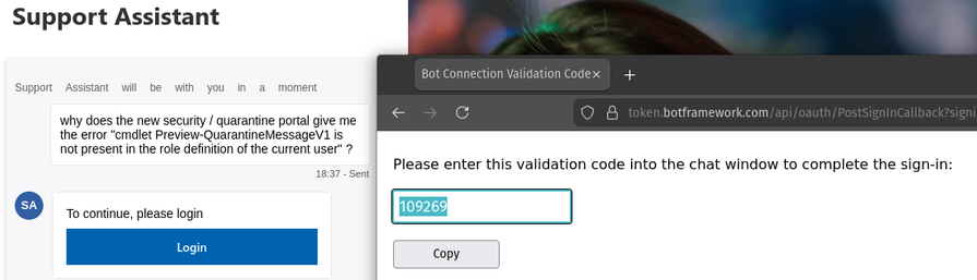 A screenshot showing the Microsoft Office 365 admin panel support assistant asking me to log in , which takes me to a "botframework.com" page nothing to do with microsoft with a dodgy looking copy and paste button.