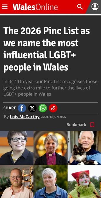 A screenshot from Wales Online showing the headline from the top of the page, reading "The 2026 Pinc List as we name the most influential LGBT+ people in Wales"
The standfirst reads "In its 11th year our Pinc List recognises those going the extra mile to further the lives of LGBT+ people in Wales" and a collage of 6 photos follows