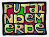 Colourful graphic with the words PUTAIN DE MERDE (for fuck's sake) arranged inside a square frame